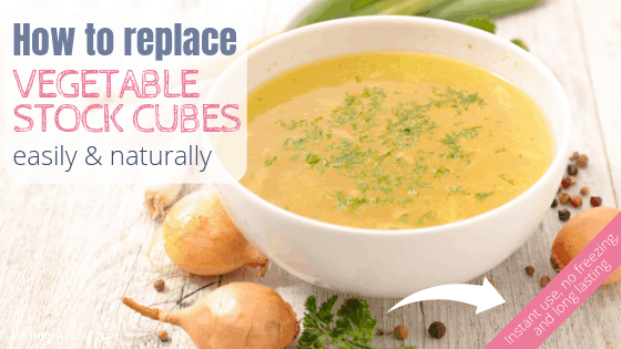 How to replace vegetable stock cubes naturally 2