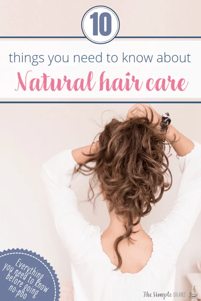 Natural hair care: 10 things you need to know 5