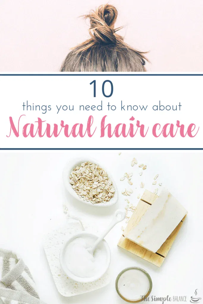 Natural hair care: 10 things you need to know 3