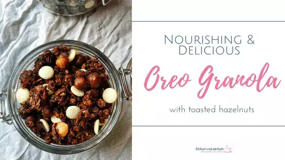 Oreo granola with toasted hazelnuts 2 Oreo granola with toasted hazelnuts 2