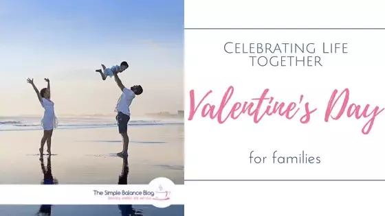 Valentine's Day for families 1 Valentine's day for families title image