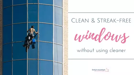 Clean & streak-free windows - without using cleaner 2 Clean & streak-free windows - without using cleaner 2