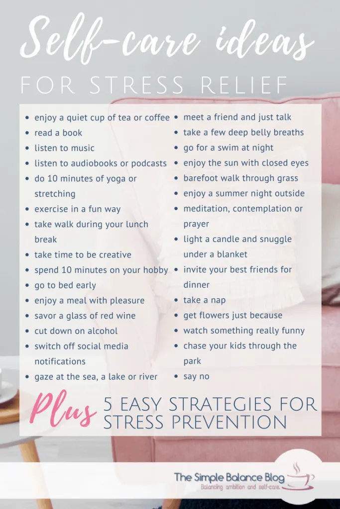 37 Easy self-care tips for busy days 3 self care ideas for stress relied - bulleted list