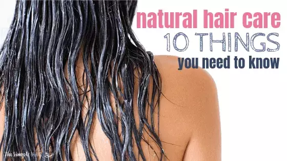 Natural hair care: 10 things you need to know 4 Natural hair care: 10 things you need to know 3