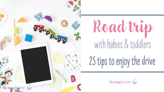 25 handy tips: Road trip with babies & toddlers 1 a tablet and toy train on a table