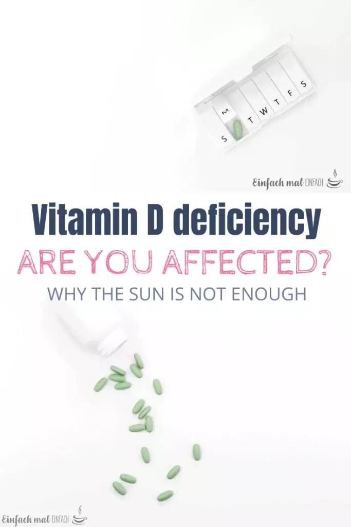 Vitamin D deficiency - Why the sun is not enough 6 Vitamin D deficiency - Why the sun is not enough 2