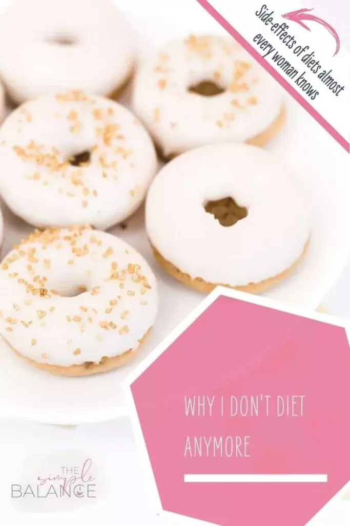 Why I don't diet anymore 8 Why I don't diet anymore 4