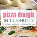 Quick 10-minute pizza dough recipe with fresh toppings, perfect for homemade pizza lovers.