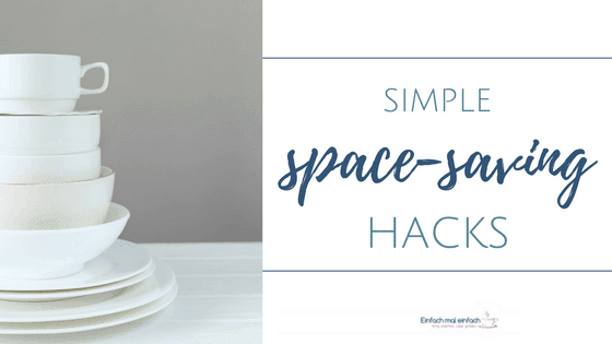 Simple space-saving hacks 1 space saving hacks title image