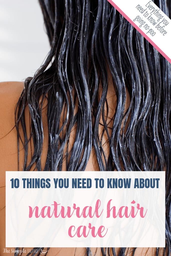 Natural hair care: 10 things you need to know 7 Natural hair care: 10 things you need to know 6