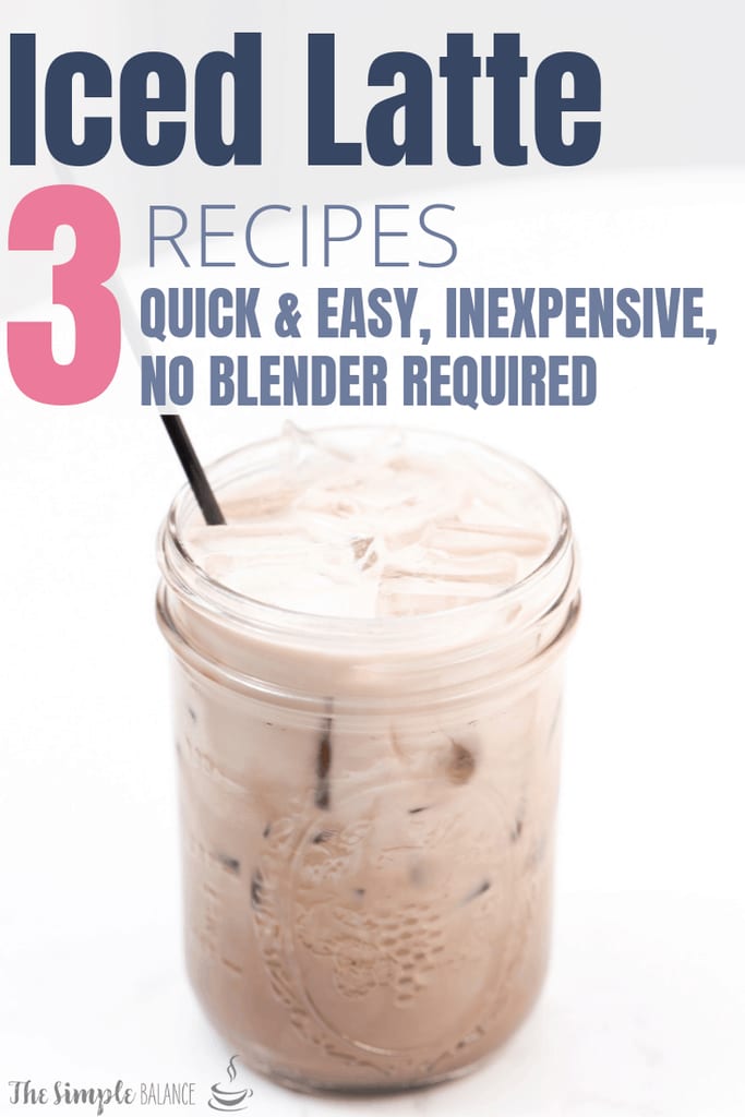 Easy iced latte - 3 recipes 4 Iced latte in glass jar