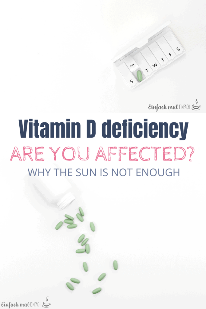 Vitamin D deficiency - Why the sun is not enough 2